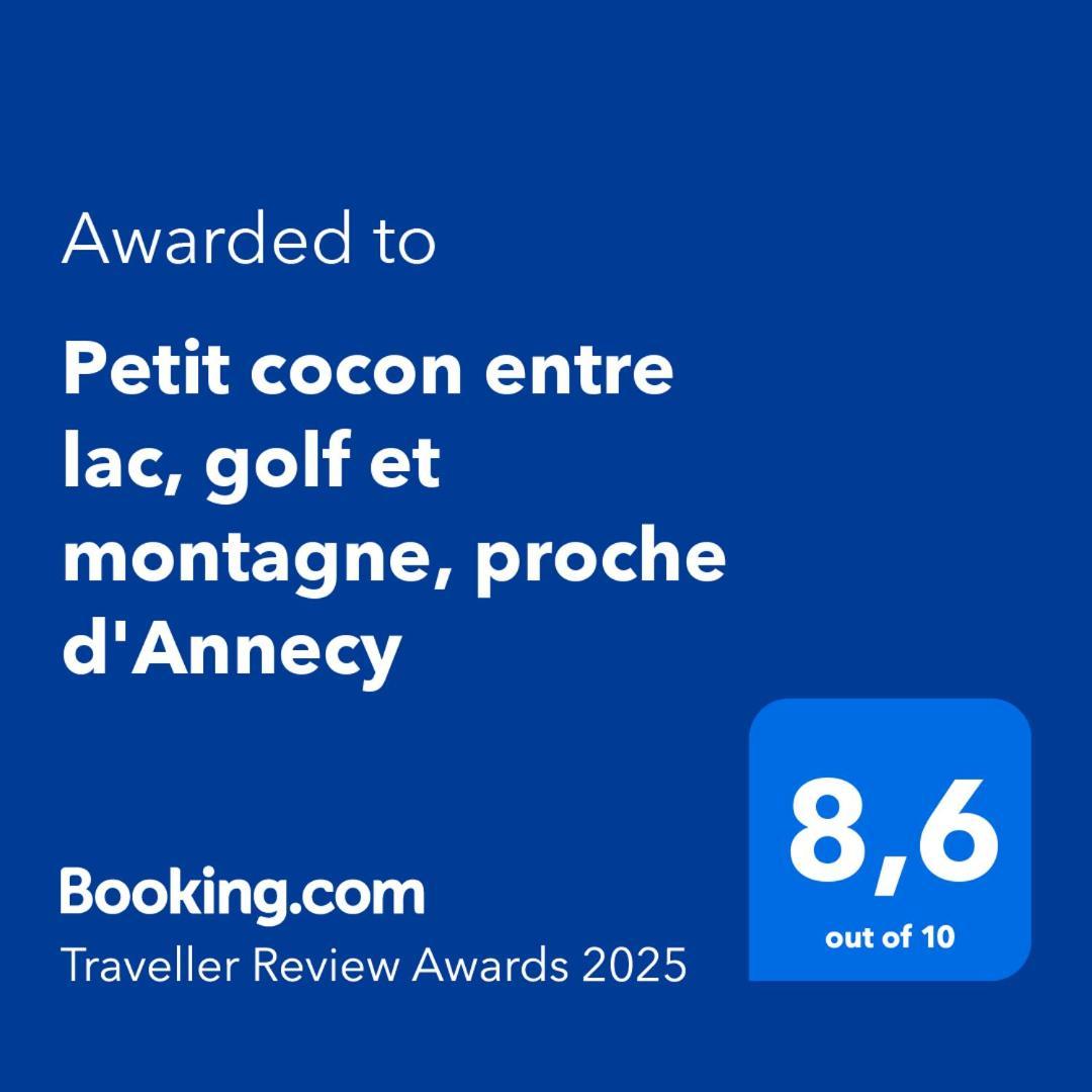Petit Cocon Entre Lac, Golf Et Montagne, Proche D'Annecy Giez Екстер'єр фото